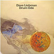 DAVE LIEBMAN / Drum Ode